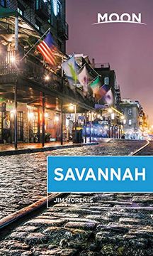 portada Moon Savannah: Including Hilton Head (Moon Travel Guides) (in English)