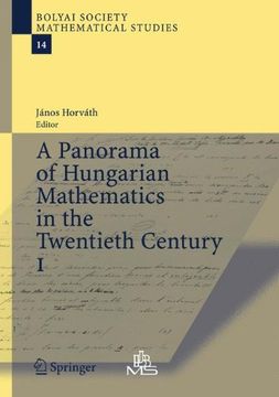 portada a panorama of hungarian mathematics in the twentieth century, i (in English)