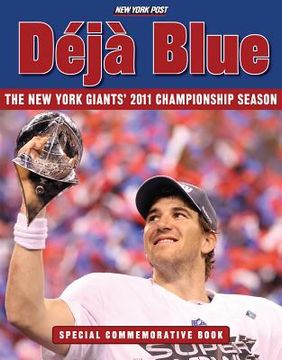portada Déjà Blue: The New York Giants' 2011 Championship Season (en Inglés)