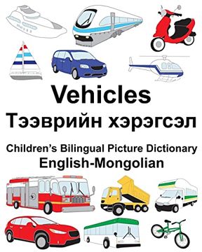portada English-Mongolian Vehicles Children’S Bilingual Picture Dictionary (Freebilingualbooks. Com) (in English)
