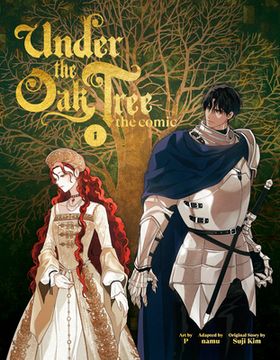Under the Oak Tree: Volume 1 (The Comic) (en Inglés)
