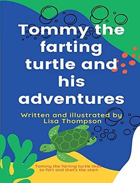 portada Tommy the Farting Turtle and his Adventures 