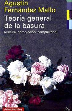 portada TEORIA GENERAL DE LA BASURA (in Spanish)