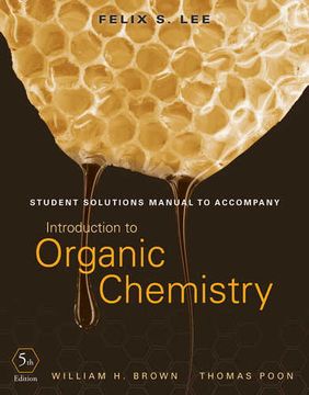 portada Student Solutions Manual To Accompany Introduction To Organic Chemistry, 5Th Edition