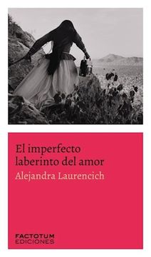 El Imperfecto Laberinto del Amor