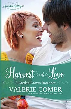portada Harvest of Love: Garden Grown Romance Book Three (Arcadia Valley Romance) (Volume 17) 