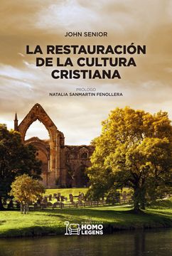 portada La Restauración de la Cultura Cristiana (in Spanish)