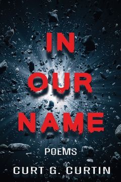 portada In Our Name: Poems (en Inglés)