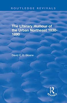 portada Routledge Revivals: The Literary Humour of the Urban Northeast 1830-1890 (1983)
