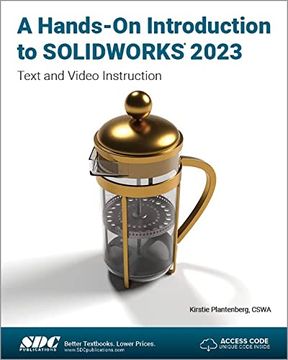 portada A Hands-On Introduction to Solidworks 2023: Text and Video Instruction (en Inglés)