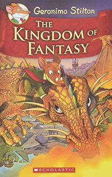 portada Geronimo Stilton and the Kingdom of Fantasy #1: The Kingdom of Fantasy (en Inglés)