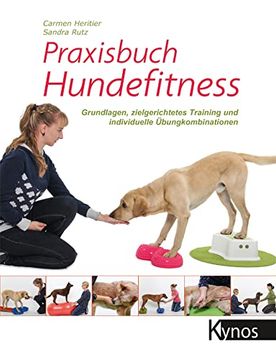 portada Praxisbuch Hundefitness: Grundlagen, Zielgerichtetes Training und Individuelle Übungskombinationen (en Alemán)