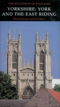 portada Yorkshire: York and the East Riding (Pevsner Architectural Guides: Buildings of England)