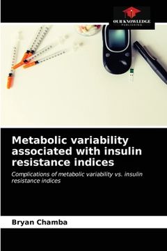 portada Metabolic variability associated with insulin resistance indices (en Inglés)