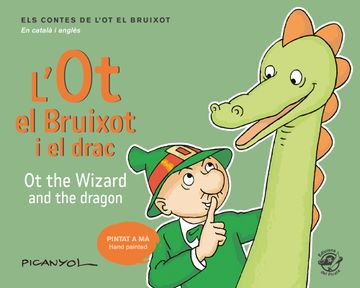 portada L'ot el Bruixot i el Drac - ot the Wizard and the Dragon (en Catalá)
