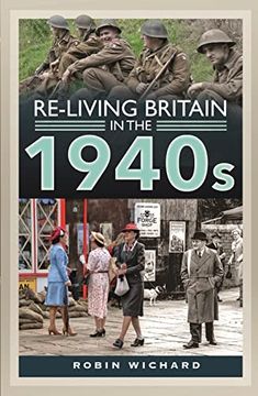 portada Re-Living Britain in the 1940s