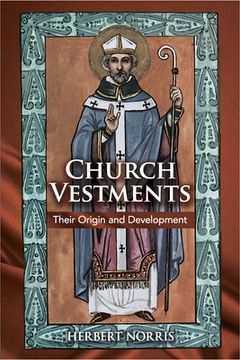 portada Church Vestments: Their Origin and Development 