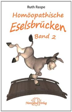 portada Homöopathische Eselsbrücken - Band 2: Homöopathie in Merksätzen (en Alemán)