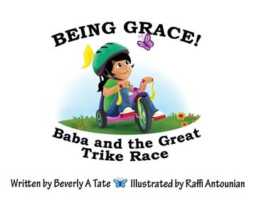 portada Being Grace: Baba and the Great Trike Race (en Inglés)