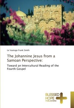 portada The Johannine Jesus from a Samoan Perspective:: Toward an Intercultural Reading of the Fourth Gospel
