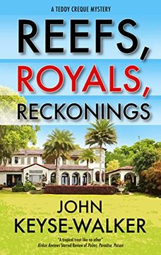 portada Reefs, Royals, Reckonings (a Teddy Creque Mystery, 4) (en Inglés)