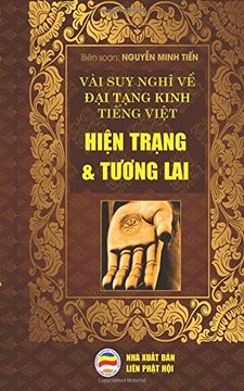 portada Vài suy nghĩ về Đại Tạng Kinh Tiếng Việt - Hiện trạng và Tương lai: Bản in năm 2017
