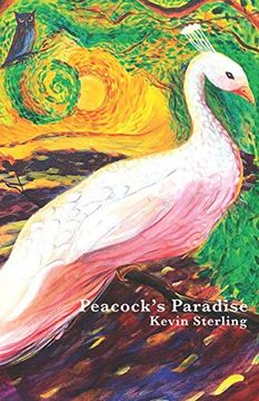 portada Peacock's Paradise: A Story About Color (en Inglés)