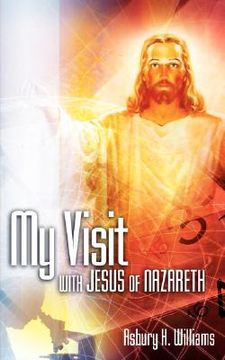 portada my visit with jesus of nazareth (en Inglés)