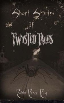 portada Short Stories of Twisted Tales: Volume 1