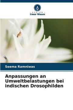 portada Anpassungen an Umweltbelastungen bei indischen Drosophilden (in German)