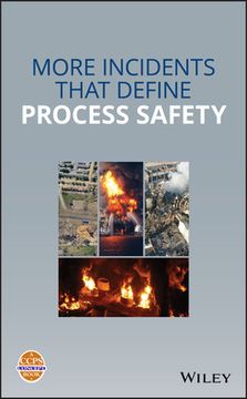 portada Incidents That Define Process Safety (en Inglés)