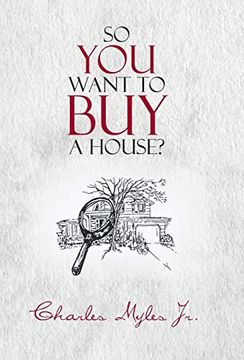portada So you Want to buy a House? (en Inglés)