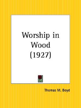 portada worship in wood (in English)
