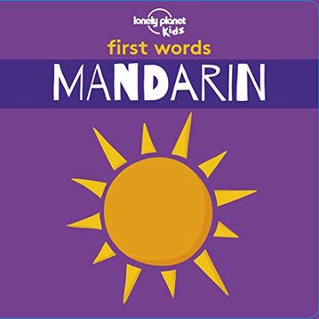 portada First Words - Mandarin (Lonely Planet Kids) (in English)