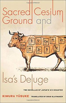 portada Sacred Cesium Ground and Isa's Deluge: Two Novellas of Japan's 3 (in English)