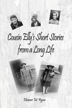 portada Cousin Elly's Short Stories from a Long Life