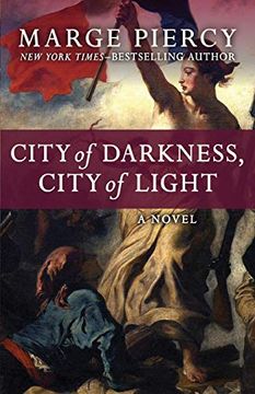 portada City of Darkness, City of Light: A Novel (in English)