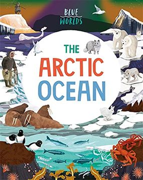 portada Blue Worlds: The Arctic Ocean (Hardback)