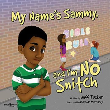 portada My Name is Sammy, and I'M no Snitch 