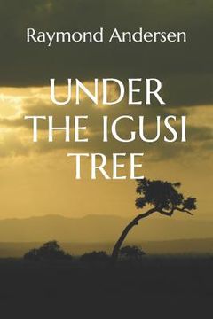 portada Under the Igusi Tree (en Inglés)
