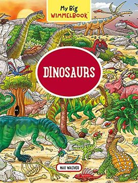 portada My big Wimmelbook―Dinosaurs (en Inglés)
