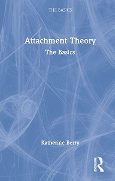 portada Attachment Theory: The Basics (en Inglés)