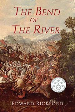 portada The Bend of the River: Book two in the Tenochtitlan Trilogy (en Inglés)