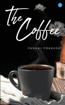 portada The Coffee (in English)