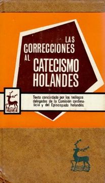 portada Las correcciones al Catecismo holandés (MINOR) (in Spanish)