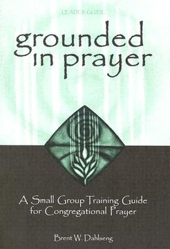 portada grounded in prayer ldr (en Inglés)