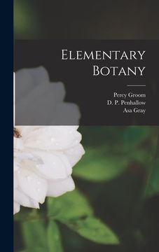 portada Elementary Botany [microform] (en Inglés)