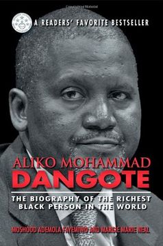 portada Aliko Mohammad Dangote: The Biography of the Richest Black Person in the World
