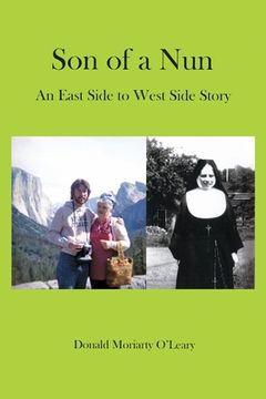 portada Son of a Nun: An East to West Side Story (en Inglés)