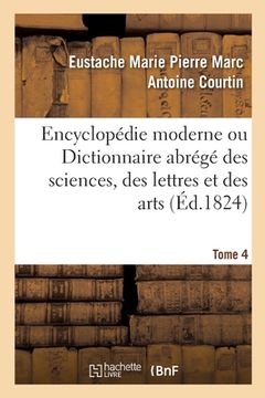 portada Encyclopédie Moderne Ou Dictionnaire Abrégé Des Sciences, Des Lettres Et Des Arts